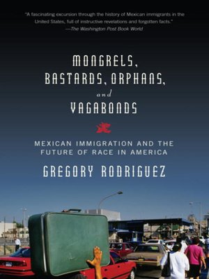 cover image of Mongrels, Bastards, Orphans, and Vagabonds